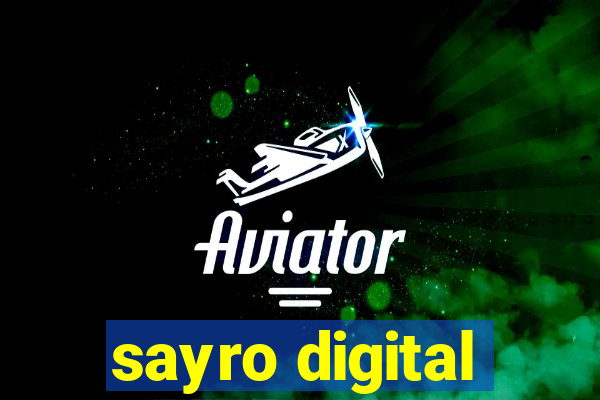 sayro digital